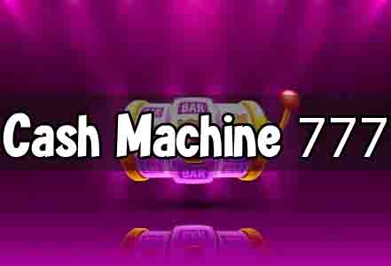 Cash Machine 777